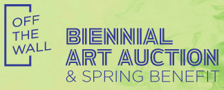 OFF THE WALL: Biennial Art Auction & Spring Benefit