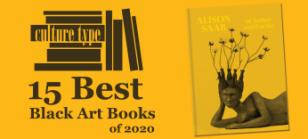 Armory Exhibition Catalogue Named One of the Best Black Art Books of 2020